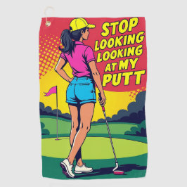 Stop met naar mijn putt te kijken Golfhanddoek