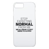 Stop met normaal van mij te verwachten Case-Mate iPhone case (Achterkant)