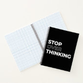 Stop met overdenken citaat notitieboek (Binnen)
