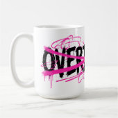 Stop met overdenken en begin te leven koffiemok (Links)