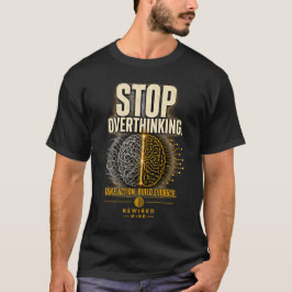Stop met overdenken | Rewired Mind Zwart T-shirt