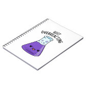 Stop met overreageren Grappige scheikunde grap Notitieboek (Linkerzijde)