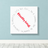 Stop met pesten door Shirley Taylor Canvas Afdruk (Insitu (Houten vloer))