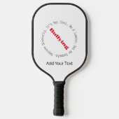 Stop met pesten door Shirley Taylor Pickleball Paddle (Achterkant)