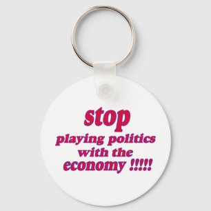 Stop met politiek bedrijven ten koste van de econo sleutelhanger