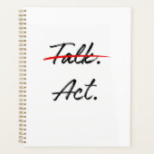 Stop met praten. Begin met acteren. – Clean Hustle Planner (Voorkant)