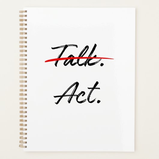 Stop met praten. Begin met acteren. – Clean Hustle Planner (Voorkant)