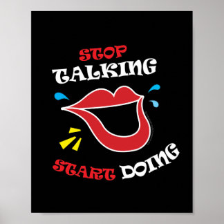 Stop met praten Begin met doen Poster