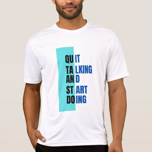 STOP MET PRATEN EN BEGIN MET T-shirt (Voorkant)