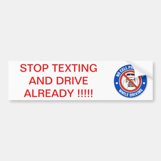 STOP MET SMS'EN EN RIJD EENS !!! BUMPERSTICKER (Voorkant)