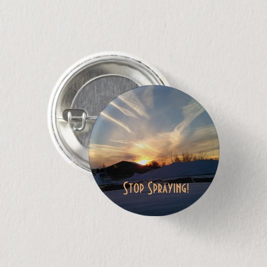 Stop met spuiten Button Chem Trails (Voorkant /achterkant)