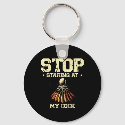 Stop met staren naar mijn badmintonspeler racket sleutelhanger (Voorkant)