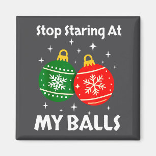 Stop met staren naar mijn grappige kerstmis volwas magneet