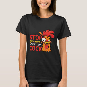 Stop met staren naar mijn grappige kip haan humor t-shirt