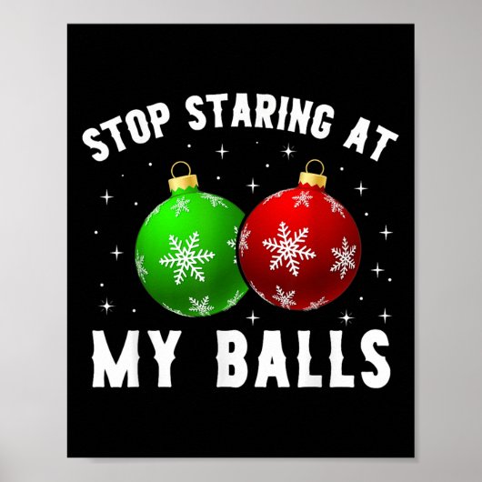 Stop met staren naar mijn grappige vieze kerstmann poster (Voorkant)