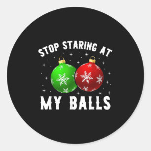 Stop met staren naar mijn grappige vieze kerstmann ronde sticker