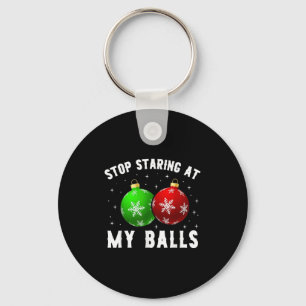 Stop met staren naar mijn grappige vieze kerstmann sleutelhanger
