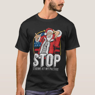 Stop met staren naar mijn pakket Grappige Volwasse T-shirt