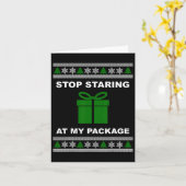 Stop met staren naar mijn pakket - lelijke kerst kaart (Gele Bloem)