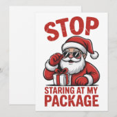 Stop met staren naar mijn pakket Snarky Kerstman Feestdagenkaart (Voorkant / Achterkant)