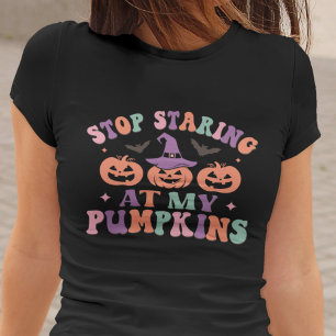Stop met staren naar mijn pompoenen Halloween heks T-shirt