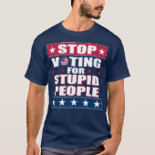 Stop met stemmen voor stoute mensen Donkere T-shir T-shirt (Voorkant)