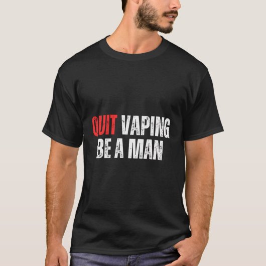 Stop met vapen, wees een Man T-shirt (Voorkant)