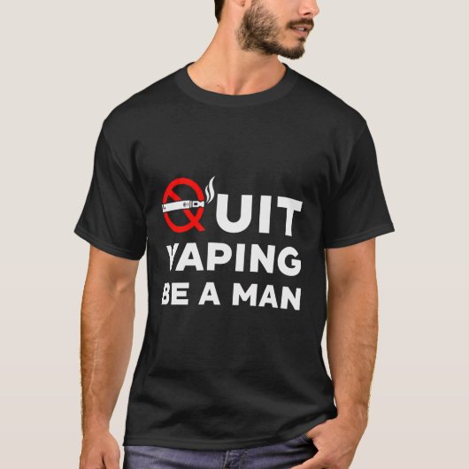 Stop met vapen, wees een Man T-shirt (Voorkant)