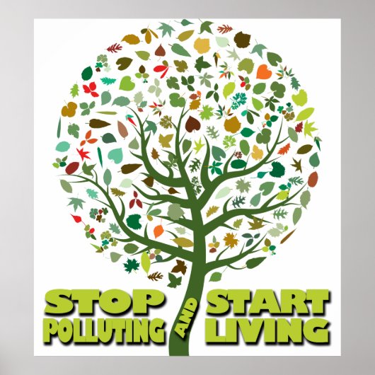 Stop met vervuilen en begin met leven poster (Voorkant)