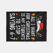 Stop met Zeggen 6-7 Grappige Leraar 67 Kerst Meme Fleece Deken (Voorkant (Horizontaal))