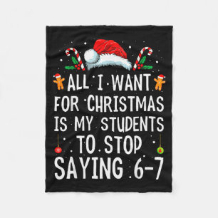 Stop met Zeggen 6-7 Grappige Leraar 67 Kerst Meme Fleece Deken