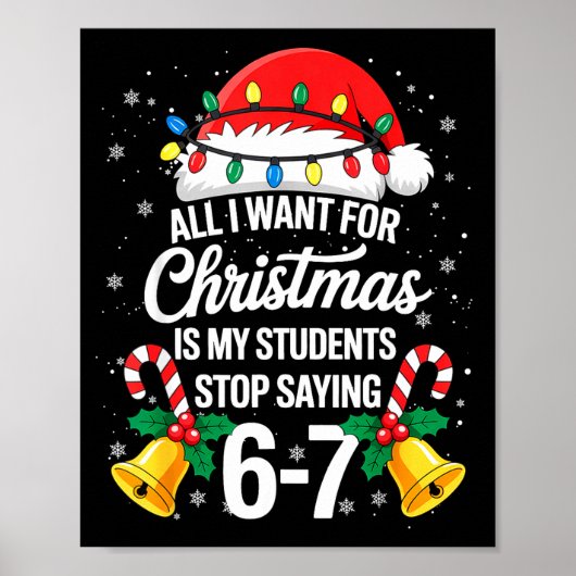 Stop met Zeggen 6-7 Grappige Leraar Studenten 67 K Poster (Voorkant)