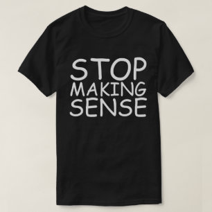 STOP MET ZINVOL TE ZIJN T-SHIRT