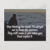 Stop met zo veel citaat te denken briefkaart (Voorkant)