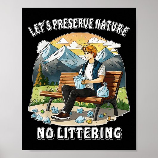Stop met zwerfvuil Natuur Protection Environmental Poster (Voorkant)