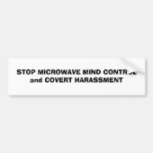 STOP MICROWAVE MIND CONTROL and COVERT HARASSMENT Bumpersticker (Voorkant)