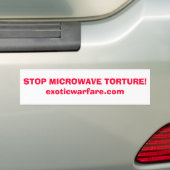 STOP MICROWAVE TORTURE!exoticwarfare.com Bumpersticker (Op auto)