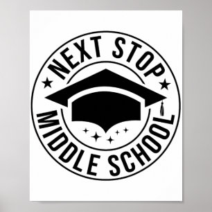 Stop middelbare school basisschool Afstuderen Ki Poster