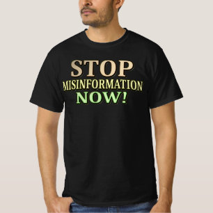 "STOP MISINFORMATIE" Cute Design. Bestel nu T-shirt