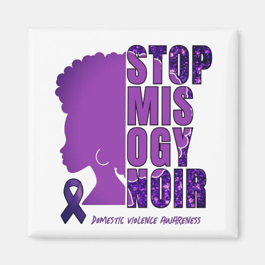 STOP MISOGYNOIR Huiselijk Geweld Bewustzijn Magneet (Voorkant)