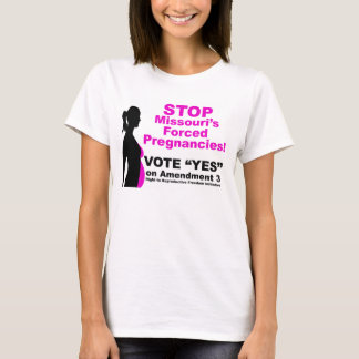 Stop Missouri gedwongen zwangerschappen T-shirt