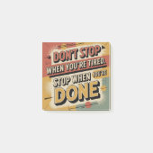 Stop Niet Als Je Moe Bent Post-it® Notes (Voorkant)