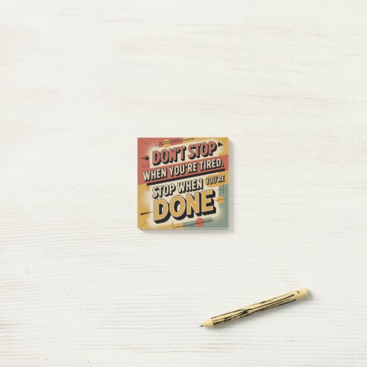 Stop Niet Als Je Moe Bent Post-it® Notes (Op bureau)