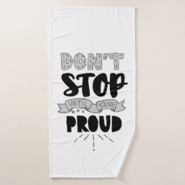 Stop niet Athletic Quote zelf Pride Quote Succes Badhanddoek