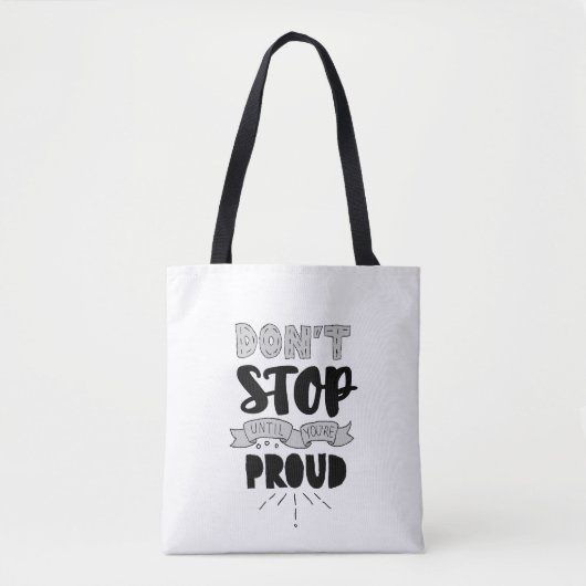 Stop niet Athletic Quote zelf Pride Quote Succes Tote Bag (Voorkant)