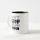 Stop niet Athletic Quote zelf Pride Quote Succes Tweekleurige Koffiemok (Voorkant links)