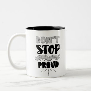 Stop niet Athletic Quote zelf Pride Quote Succes Tweekleurige Koffiemok