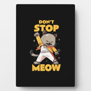 Stop niet Meow Schattige Freddie Cat Fotoplaat