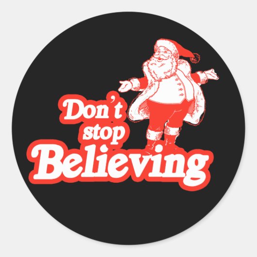 STOP NIET MET BELIEVEN RONDE STICKER (Voorkant)