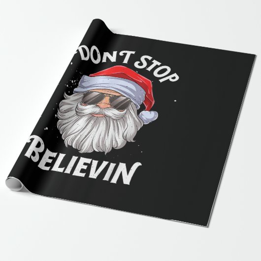 Stop niet met Believin Santa Funny Kerstmis Cadeaupapier (Uitgerold)